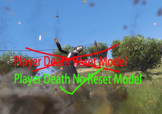 Player Death No Reset Model[.NET]1.0