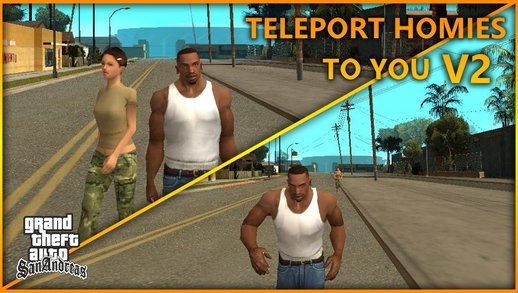 Teleport Homies to You if Far Away V2 Final