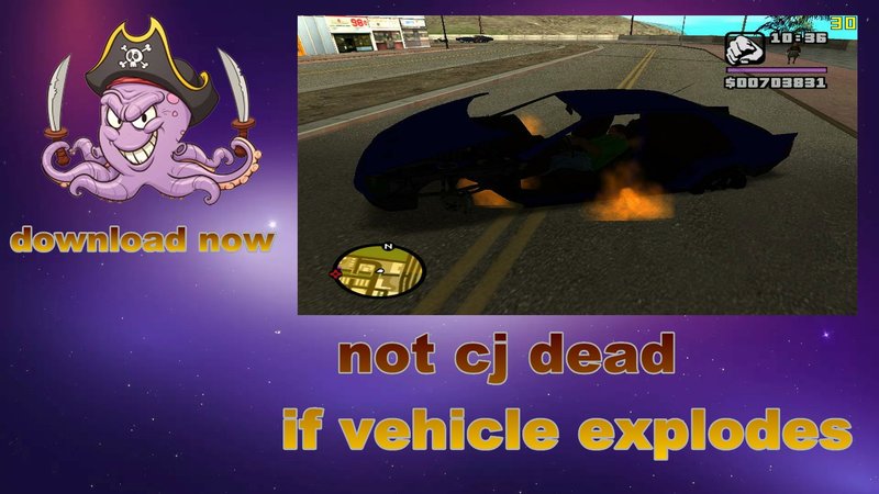 Not Die When Vehicle Explodes para GTA San Andreas