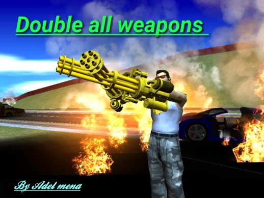 Double All Weapons 