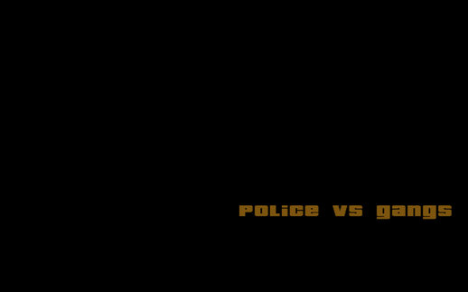 Poli̇ces vs Gangs DYOM