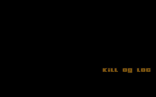Kill Og Loc Dyom #1