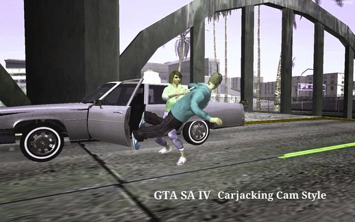 GTA SA IV Carjacking Camera Style