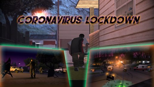 Coronavirus Lockdown DYOM
