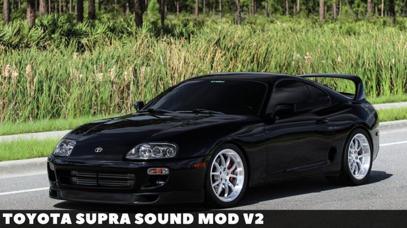GTA San Andreas Toyota  Supra  Sound Mod  v2 Mod  GTAinside com
