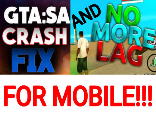 Fix Lag And Crash For Mobile