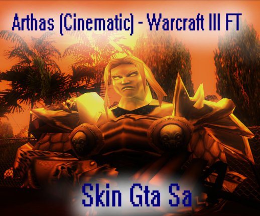 Arthas (Cinematic) - Warcraft III FT