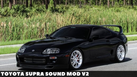 Toyota Supra Sound Mod v2