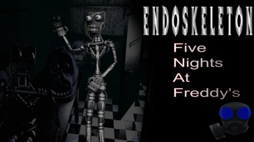 Endoskeleton Fnaf 1