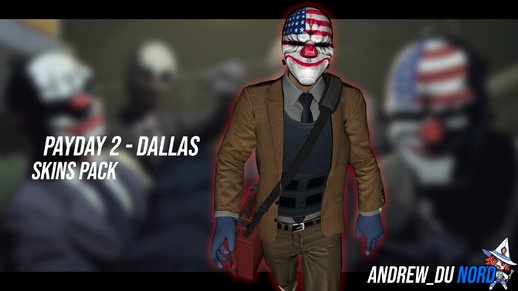 PAYDAY 2 - Dallas HD Skin Pack
