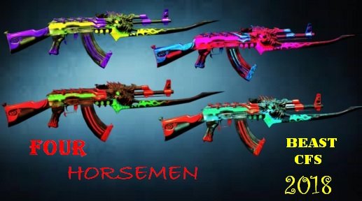 AK47 Beast CFS 2018 Four Horsemen