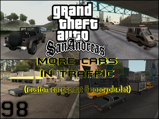 More Cars on Traffic Around San Andreas State (Custom CARGRP.DAT & POPCYCLE.DAT)