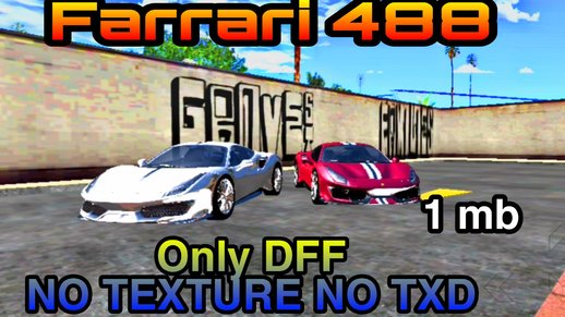 Farrari 488 Only DFF For Android