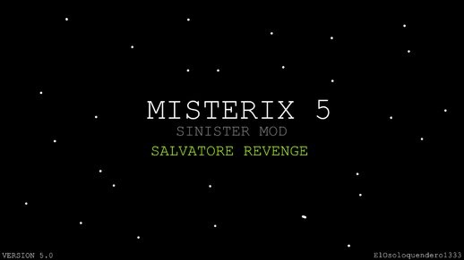 MISTERIX 5 Sinister Mod SR 5.0