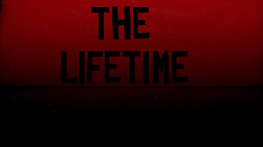 The Lifetime (DYOM)