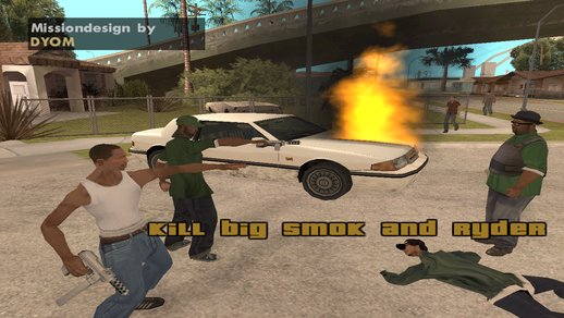 Mission  Kill Big Smoke And Rider (DYOM)
