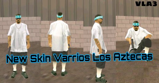 New Skin Varrios Los Aztecas (vla3)