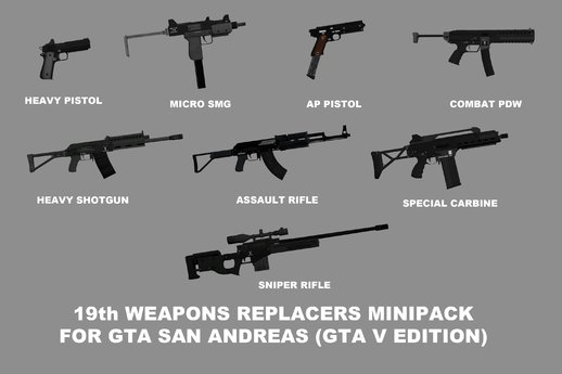 19th Weapons Replacers Minipack (GTA V Edition)
