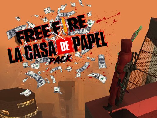 Free Fire x La Casa De Papel (Money Heits)