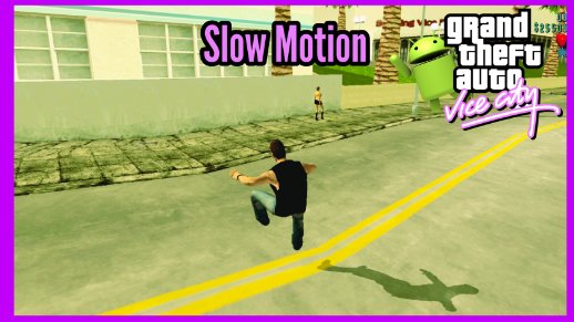 Slow Motion for GTA VC Android