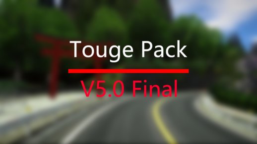 Touge Pack V5.0 Final (SAMP)