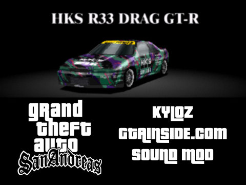 Gran Turismo 2 HKS R33 Drag GT-R Car Sound Mod