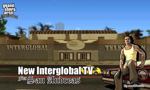 Interglobal Television [HD TEXTURES]