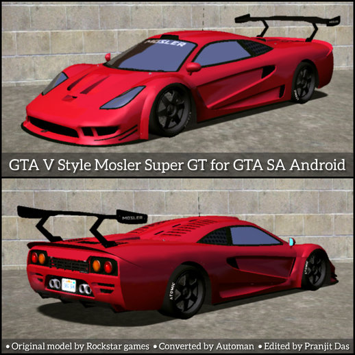 GTA V Style Mosler Super GT for Android