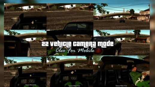 22 Vehicle CLEO Camera Mode For Mobile