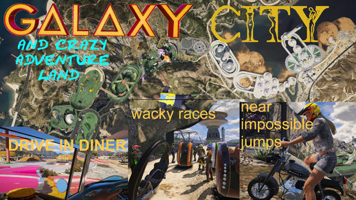 GALAXY crazy Adventure Trail and City
