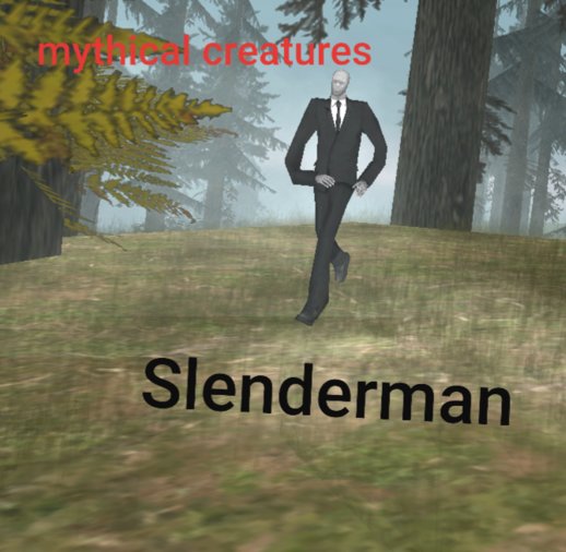 Slenderman Legend Mythical Creatures Missions