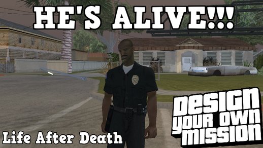 [DYOM] Life After Death