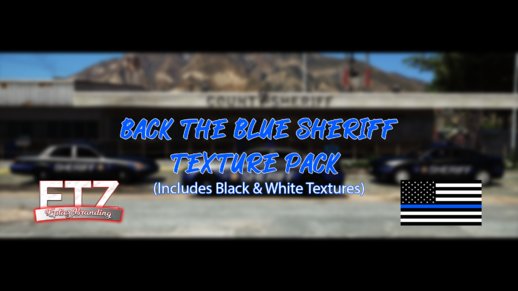 Back the Blue Sheriff Texture Pack