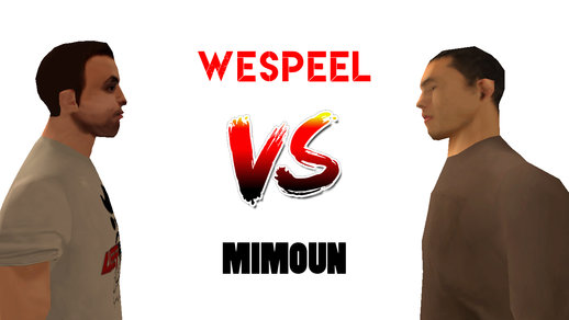 Wespeel vs Mimoun Part I (DYOM)
