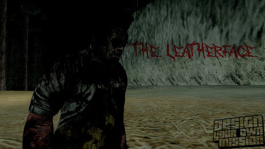 The Leatherface (DYOM - Short Horror)