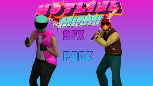 Hotline Miami SFX Pack