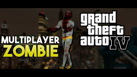 GTA 4 Multiplayer Zombie