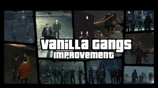 Vanilla Gangs Improvement: Complete