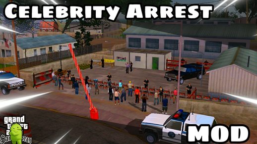 Celebrity Arrest Mod