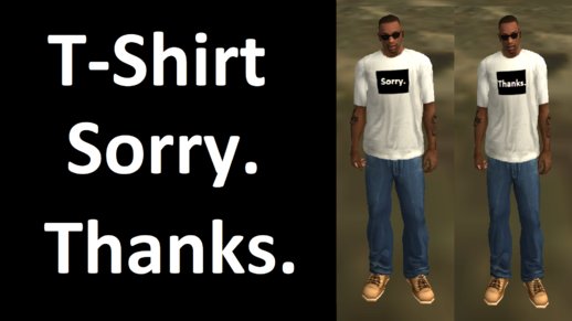 T-shirt Sorry & Thanks