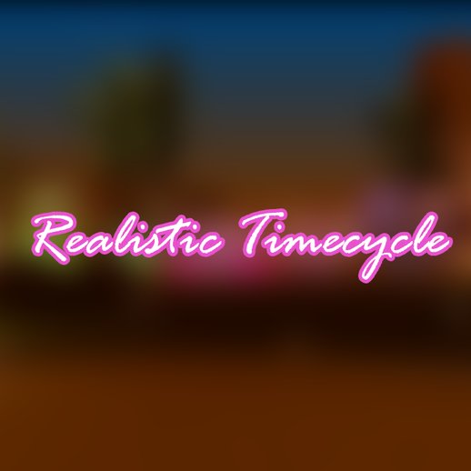 VC Realistic Timecycle