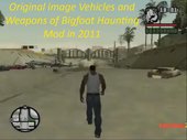 BigFoot Haunting Mod only Vehicles and Weapons [UPDATED]