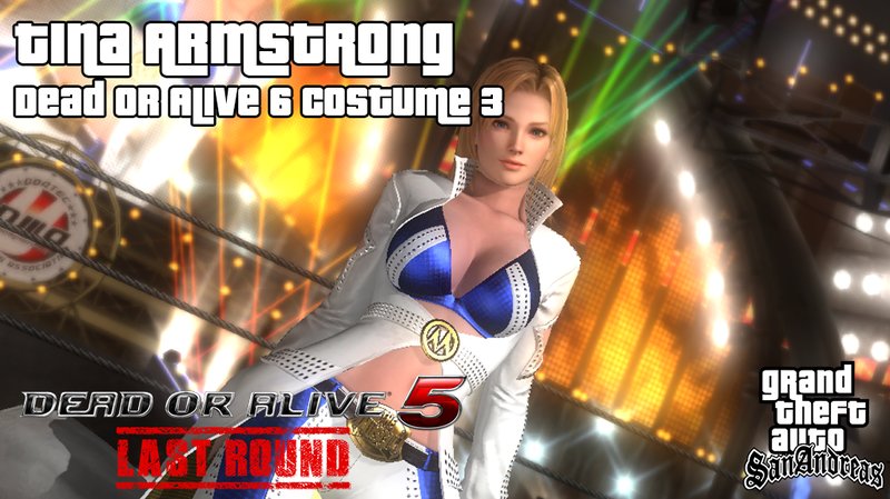 GTA San Andreas Dead Or Alive 5: Last Round - Tina Armstrong (DOA6