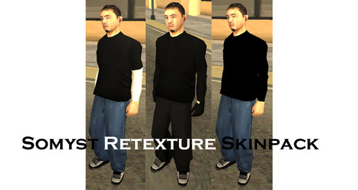 Somyst Retexture Skinpack