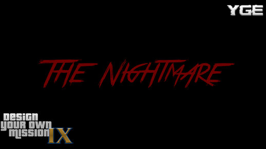 The Nightmare (DYOM IX)