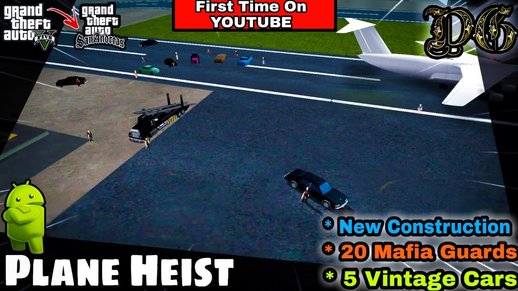 Plane Heist Mod for Mobile