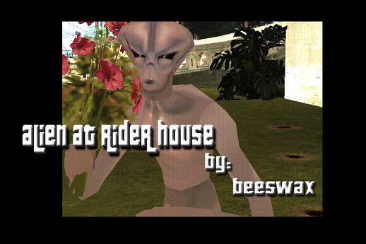 Alien at Rider's House