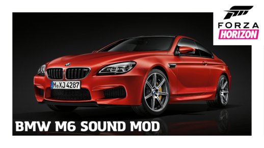 BMW M6 Sound Mod [FH5]