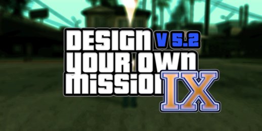 Design Your Own Mission IX - v 5.2