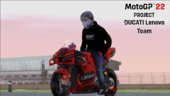 [MotoGP 2022] DUCATI DESMOSEDICI Lenovo Team